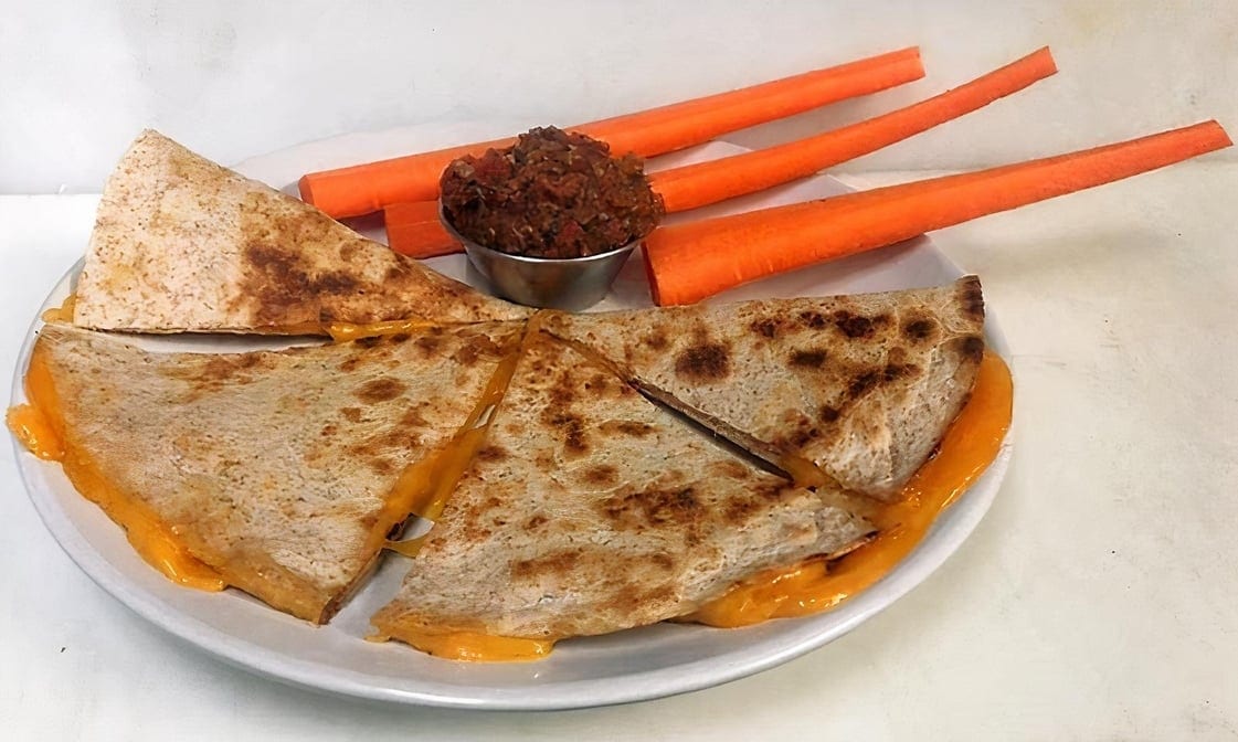 Kids' Quesadilla.